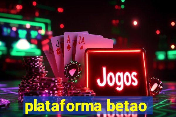 plataforma betao